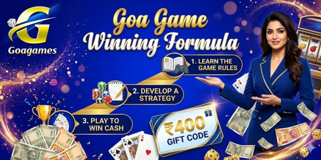 Goa Game Winning Formula